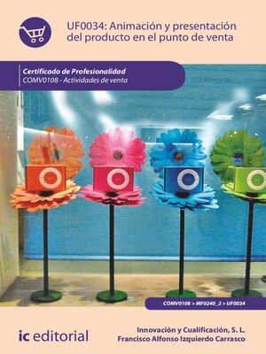 cover image of Animación y presentación del producto en el punto de venta. COMV0108